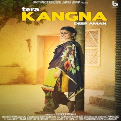 Tera Kangna Deep Aman mp3 song ringtone, Tera Kangna Deep Aman Ringtone Download - RiskyJatt.Com