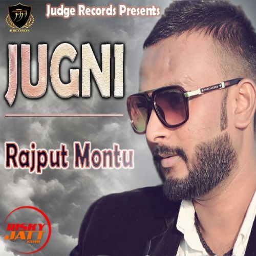 Jugni Simarpreet, Rajput Montu mp3 song ringtone, Jugni Simarpreet, Rajput Montu Ringtone Download - RiskyJatt.Com