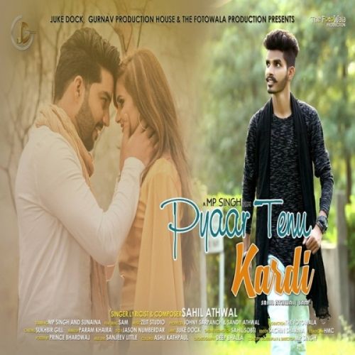 Pyaar Tenu Kardi Sahil Athwal, Sam mp3 song ringtone, Pyaar Tenu Kardi Sahil Athwal, Sam Ringtone Download - RiskyJatt.Com