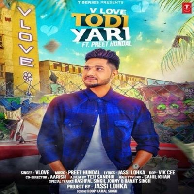 Todi Yaari V Love mp3 song ringtone, Todi Yaari V Love Ringtone Download - RiskyJatt.Com