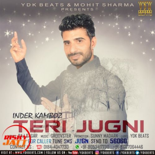 Teri Jugni Inder Kamboz mp3 song ringtone, Teri Jugni Inder Kamboz Ringtone Download - RiskyJatt.Com