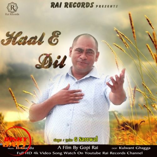 Haal E Dil G Sarewal, Gopi Rai mp3 song ringtone, Haal E Dil G Sarewal, Gopi Rai Ringtone Download - RiskyJatt.Com