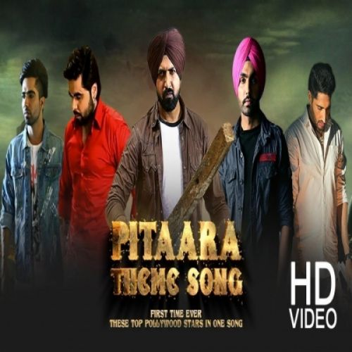 Pitaara Gippy Grewal, Harrdy Sandhu, Ammy Virk, Ninja, Jassie Gill, Sunanda Sharma, Oshin Brar, Aakanksha Sareen, Shehnaz Kaur Gill, Jayshree mp3 song ringtone, Pitaara Gippy Grewal, Harrdy Sandhu, Ammy Virk, Ninja, Jassie Gill, Sunanda Sharma, Oshin Brar, Aakanksha Sareen, Shehnaz Kaur Gill, Jayshree Ringtone Download - RiskyJatt.Com