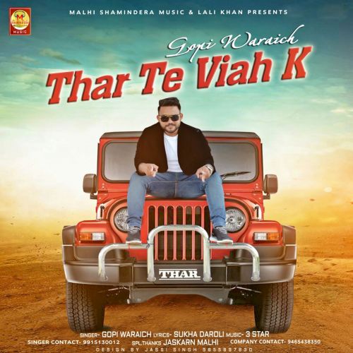 Thar Te Viah Ke Gopi Waraich mp3 song ringtone, Thar Te Viah Ke Gopi Waraich Ringtone Download - RiskyJatt.Com