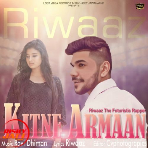 Kitne Armaan Riwaaz The Futuristic Rapper mp3 song ringtone, Kitne Armaan Riwaaz The Futuristic Rapper Ringtone Download - RiskyJatt.Com