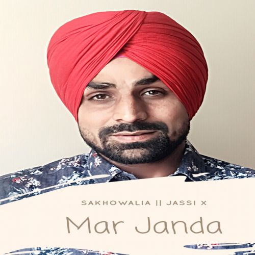 Mar Janda Sakhowalia mp3 song ringtone, Mar Janda Sakhowalia Ringtone Download - RiskyJatt.Com