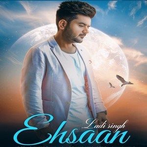 Ehsaan Ladi Singh mp3 song ringtone, Ehsaan Ladi Singh Ringtone Download - RiskyJatt.Com