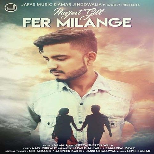 Fer Milange Navjeet Gill mp3 song ringtone, Fer Milange Navjeet Gill Ringtone Download - RiskyJatt.Com