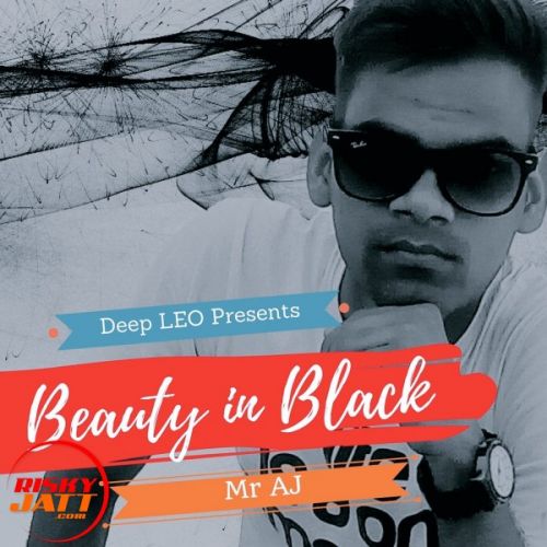 Beauty in Black Mr AJ mp3 song ringtone, Beauty in Black Mr AJ Ringtone Download - RiskyJatt.Com