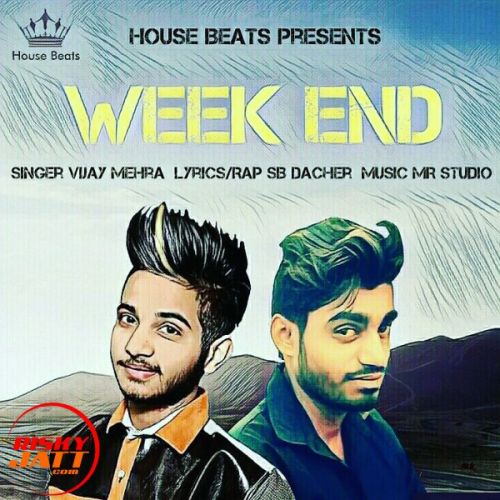 Week eEd Vijay Mehra, SB Dacher mp3 song ringtone, Week eEd Vijay Mehra, SB Dacher Ringtone Download - RiskyJatt.Com