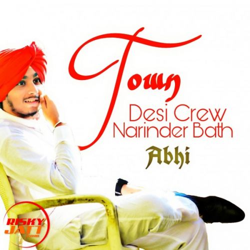 Town (highratedgabru7) Abhi mp3 song ringtone, Town (highratedgabru7) Abhi Ringtone Download - RiskyJatt.Com