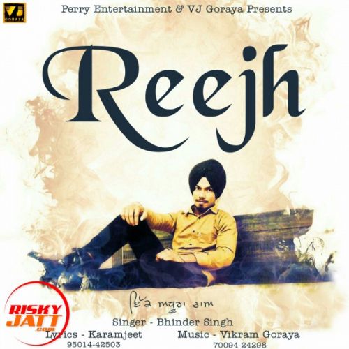 Reejh Bhinder Singh mp3 song ringtone, Reejh Bhinder Singh Ringtone Download - RiskyJatt.Com