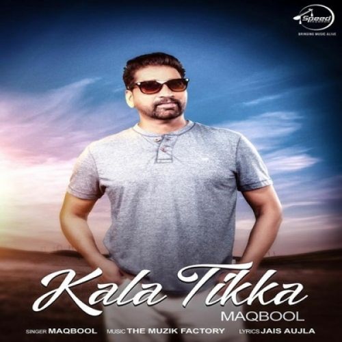 Kala Tikka Maqbool mp3 song ringtone, Kala Tikka Maqbool Ringtone Download - RiskyJatt.Com