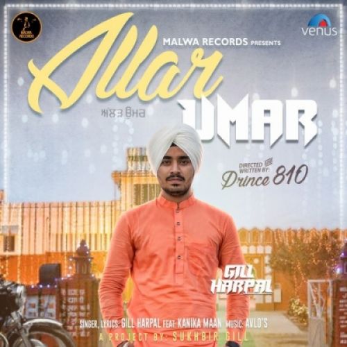 Allar Umar Gill Harpal mp3 song ringtone, Allar Umar Gill Harpal Ringtone Download - RiskyJatt.Com