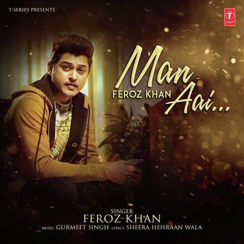 Man Aai Feroz Khan mp3 song ringtone, Man Aai Feroz Khan Ringtone Download - RiskyJatt.Com