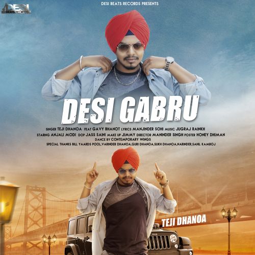 Desi Gabru Teji Dhanoa mp3 song ringtone, Desi Gabru Teji Dhanoa Ringtone Download - RiskyJatt.Com