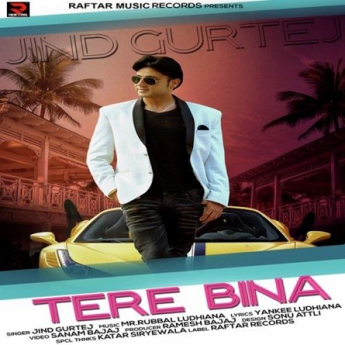 Tere Bina Jind Gurtej mp3 song ringtone, Tere Bina Jind Gurtej Ringtone Download - RiskyJatt.Com