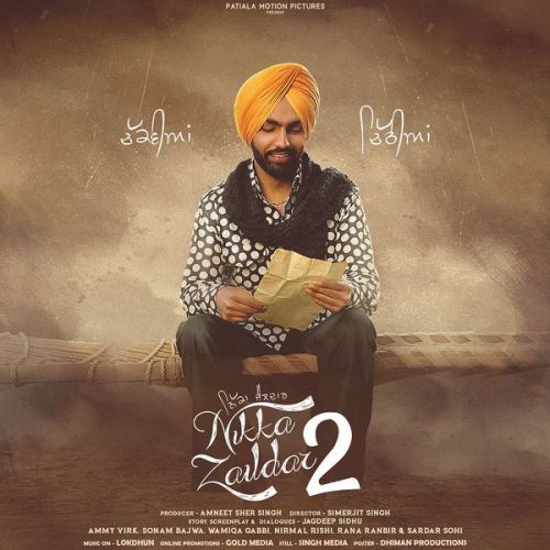 Gaani Ammy Virk, Tarannum Malik mp3 song ringtone, Nikka Zaildar 2 Ammy Virk, Tarannum Malik Ringtone Download - RiskyJatt.Com