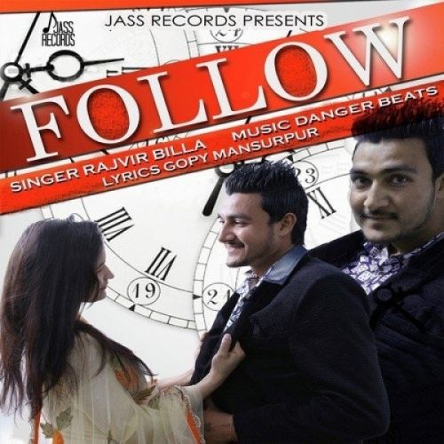 Follow Rajvir Billa mp3 song ringtone, Follow Rajvir Billa Ringtone Download - RiskyJatt.Com