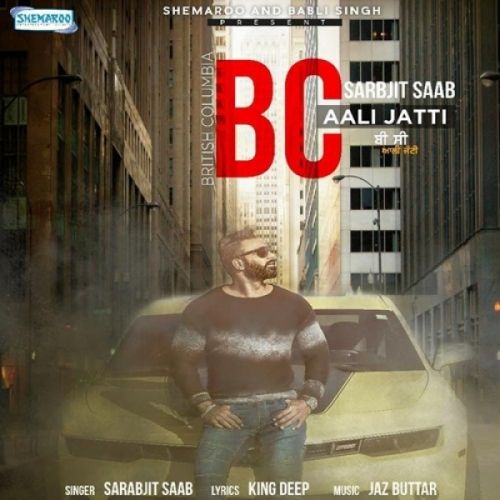 BC Aali Jatti Sarbjit Saab mp3 song ringtone, BC Aali Jatti Sarbjit Saab Ringtone Download - RiskyJatt.Com