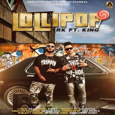 Lollipop RK, King mp3 song ringtone, Lollipop RK, King Ringtone Download - RiskyJatt.Com