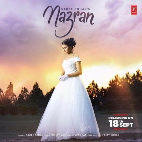 Nazran Sabee Sohal mp3 song ringtone, Nazran Sabee Sohal Ringtone Download - RiskyJatt.Com