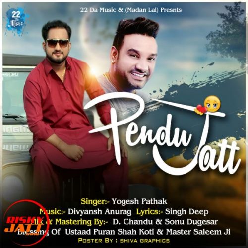 Pendu Jatt Yogesh Pathak mp3 song ringtone, Pendu Jatt Yogesh Pathak Ringtone Download - RiskyJatt.Com