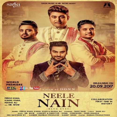 Neele Nain (Blue Eyes) Feroz Khan, Kamal Khan, Masha Ali mp3 song ringtone, Neele Nain (Blue Eyes) Feroz Khan, Kamal Khan, Masha Ali Ringtone Download - RiskyJatt.Com