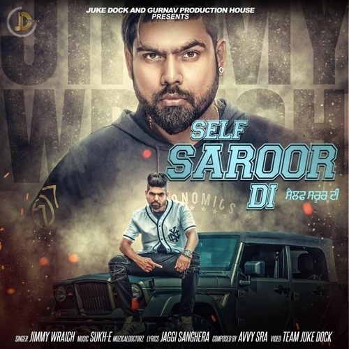 Self Saroor Di Jimmy Wraich mp3 song ringtone, Self Saroor Di Jimmy Wraich Ringtone Download - RiskyJatt.Com