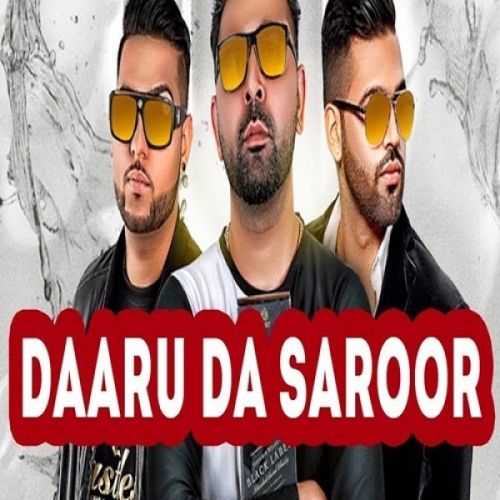 Daaru Da Saroor Paul G mp3 song ringtone, Daaru Da Saroor Paul G Ringtone Download - RiskyJatt.Com