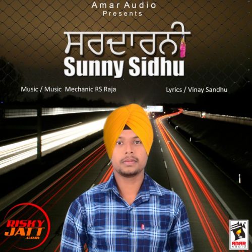 Sardarni Sunny Sidhu mp3 song ringtone, Sardarni Sunny Sidhu Ringtone Download - RiskyJatt.Com