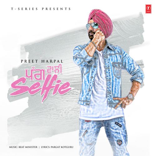 Pagg Wali Selfie Preet Harpal mp3 song ringtone, Pagg Wali Selfie Preet Harpal Ringtone Download - RiskyJatt.Com