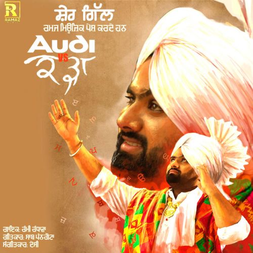 Audi vs Kadha Rami Randhawa mp3 song ringtone, Audi vs Kadha Rami Randhawa Ringtone Download - RiskyJatt.Com