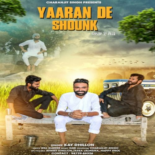 Yaaran De Shounk Kay Dhillon mp3 song ringtone, Yaaran De Shounk Kay Dhillon Ringtone Download - RiskyJatt.Com