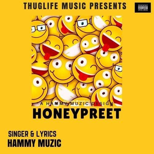 Honeypreet Hammy Muzic mp3 song ringtone, Honeypreet Hammy Muzic Ringtone Download - RiskyJatt.Com