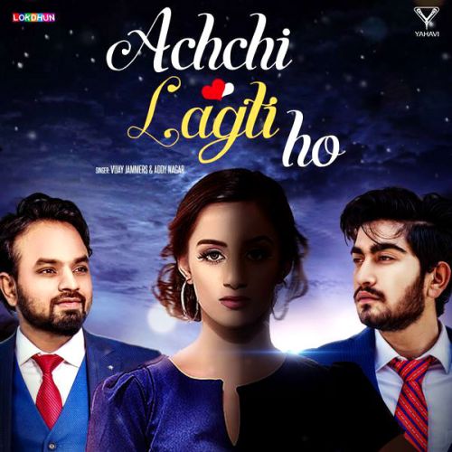 Achchi Lagti Ho Vijay Jammers, Addy Nagar mp3 song ringtone, Achchi Lagti Ho Vijay Jammers, Addy Nagar Ringtone Download - RiskyJatt.Com