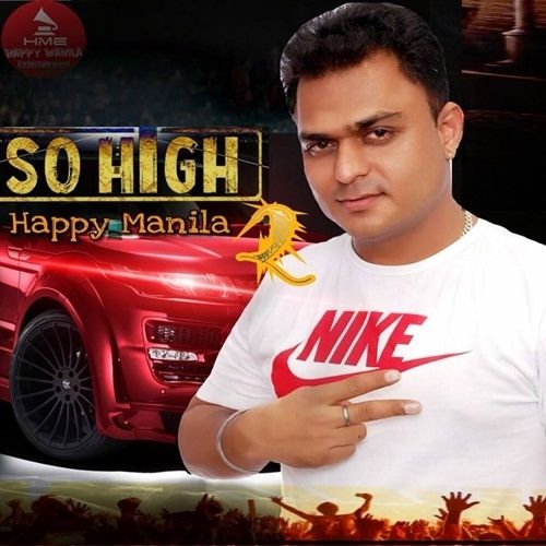 So High 2 Happy Manila mp3 song ringtone, So High 2 Happy Manila Ringtone Download - RiskyJatt.Com