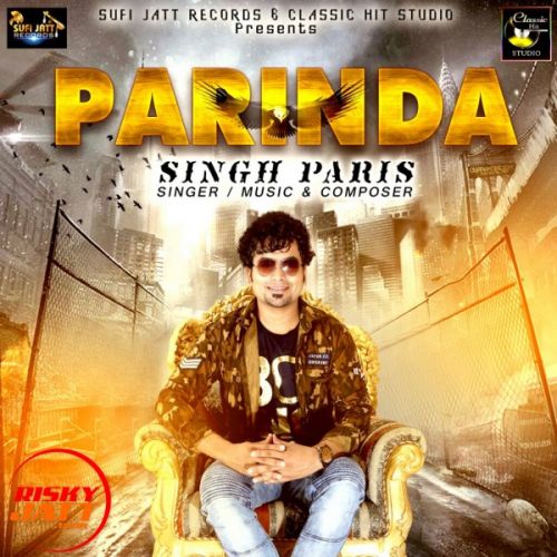 Parinda Singh Paris mp3 song ringtone, Parinda Singh Paris Ringtone Download - RiskyJatt.Com