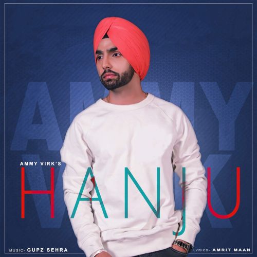 Hanju Ammy Virk mp3 song ringtone, Hanju Ammy Virk Ringtone Download - RiskyJatt.Com