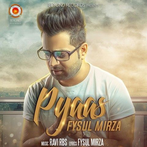 Pyaas Fysul Mirza mp3 song ringtone, Pyaas Fysul Mirza Ringtone Download - RiskyJatt.Com