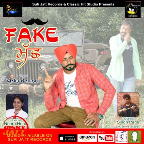 Fake Much Vicky Raikoti mp3 song ringtone, Fake Much Vicky Raikoti Ringtone Download - RiskyJatt.Com