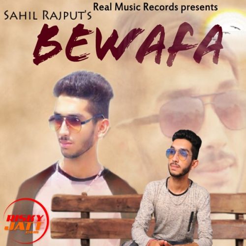 Bewafa Sahil Rajput mp3 song ringtone, Bewafa Sahil Rajput Ringtone Download - RiskyJatt.Com