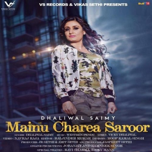 Mainu Charea Saroor Dhaliwal Saimy mp3 song ringtone, Mainu Charea Saroor Dhaliwal Saimy Ringtone Download - RiskyJatt.Com