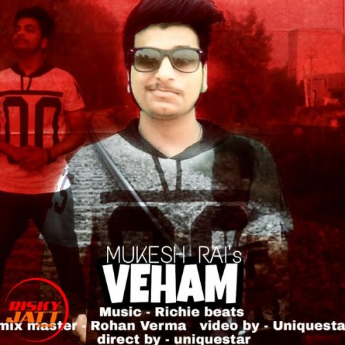 Veham Mukesh Rai mp3 song ringtone, Veham Mukesh Rai Ringtone Download - RiskyJatt.Com