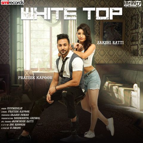 White Top Sakshi Ratti, Prateek Kapoor mp3 song ringtone, White Top Sakshi Ratti, Prateek Kapoor Ringtone Download - RiskyJatt.Com