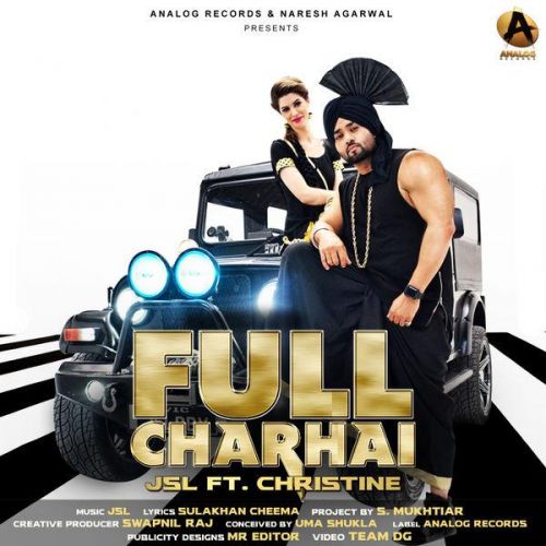 Full Charhai JSL Singh mp3 song ringtone, Full Charhai JSL Singh Ringtone Download - RiskyJatt.Com