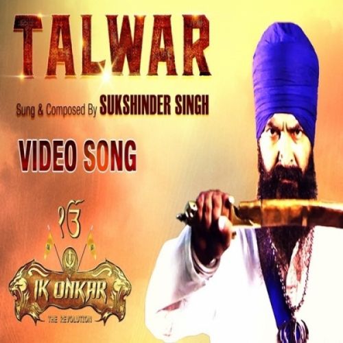 Talwar (Ik Onkar) Sukshinder Shinda mp3 song ringtone, Talwar (Ik Onkar) Sukshinder Shinda Ringtone Download - RiskyJatt.Com