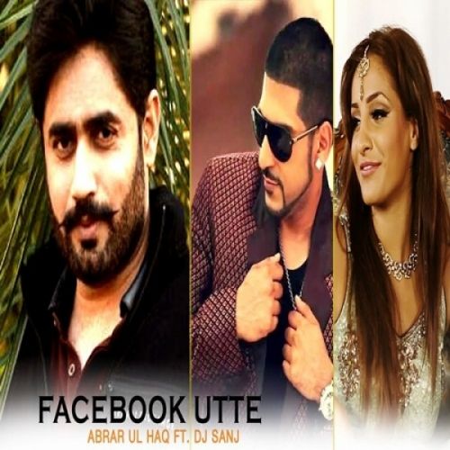 Facebook Utte Abrar Ul Haq mp3 song ringtone, Facebook Utte Abrar Ul Haq Ringtone Download - RiskyJatt.Com