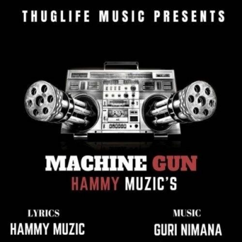 Machine Gun Hammy Muzic mp3 song ringtone, Machine Gun Hammy Muzic Ringtone Download - RiskyJatt.Com