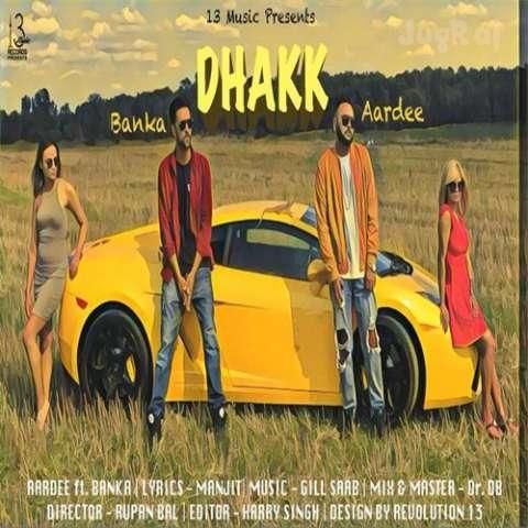 Dhakk Aardee, Banka mp3 song ringtone, Dhakk Aardee, Banka Ringtone Download - RiskyJatt.Com